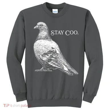 Stay Coo Pigeon Sweatshirt