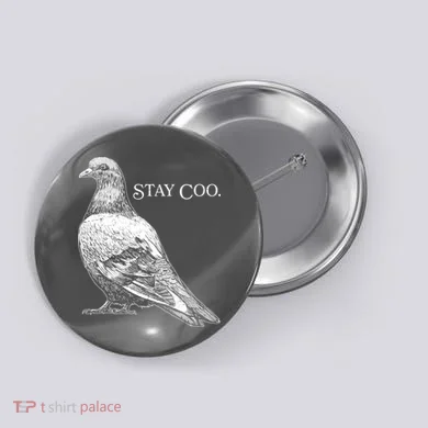 Stay Coo Pigeon Button