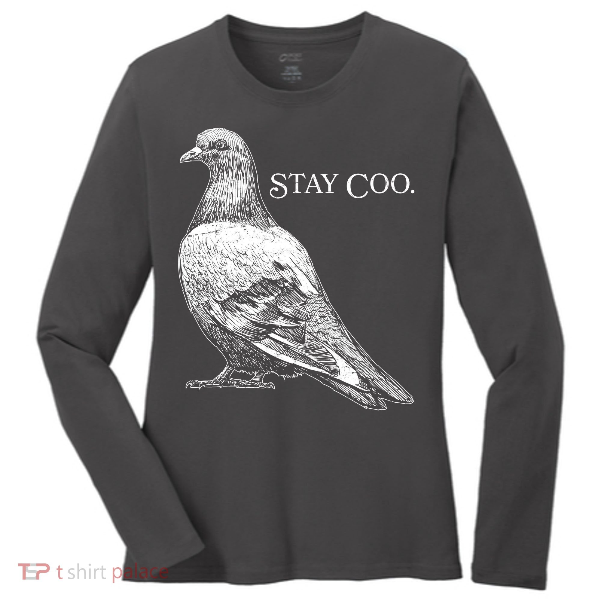 Stay Coo Pigeon Women's Long Sleeve Shirt