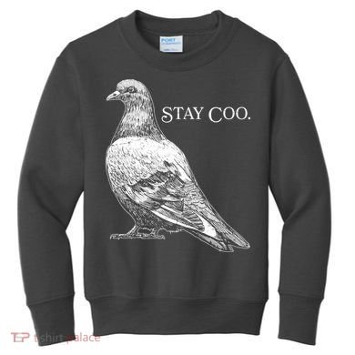 Stay Coo Pigeon Kids Sweatshirt