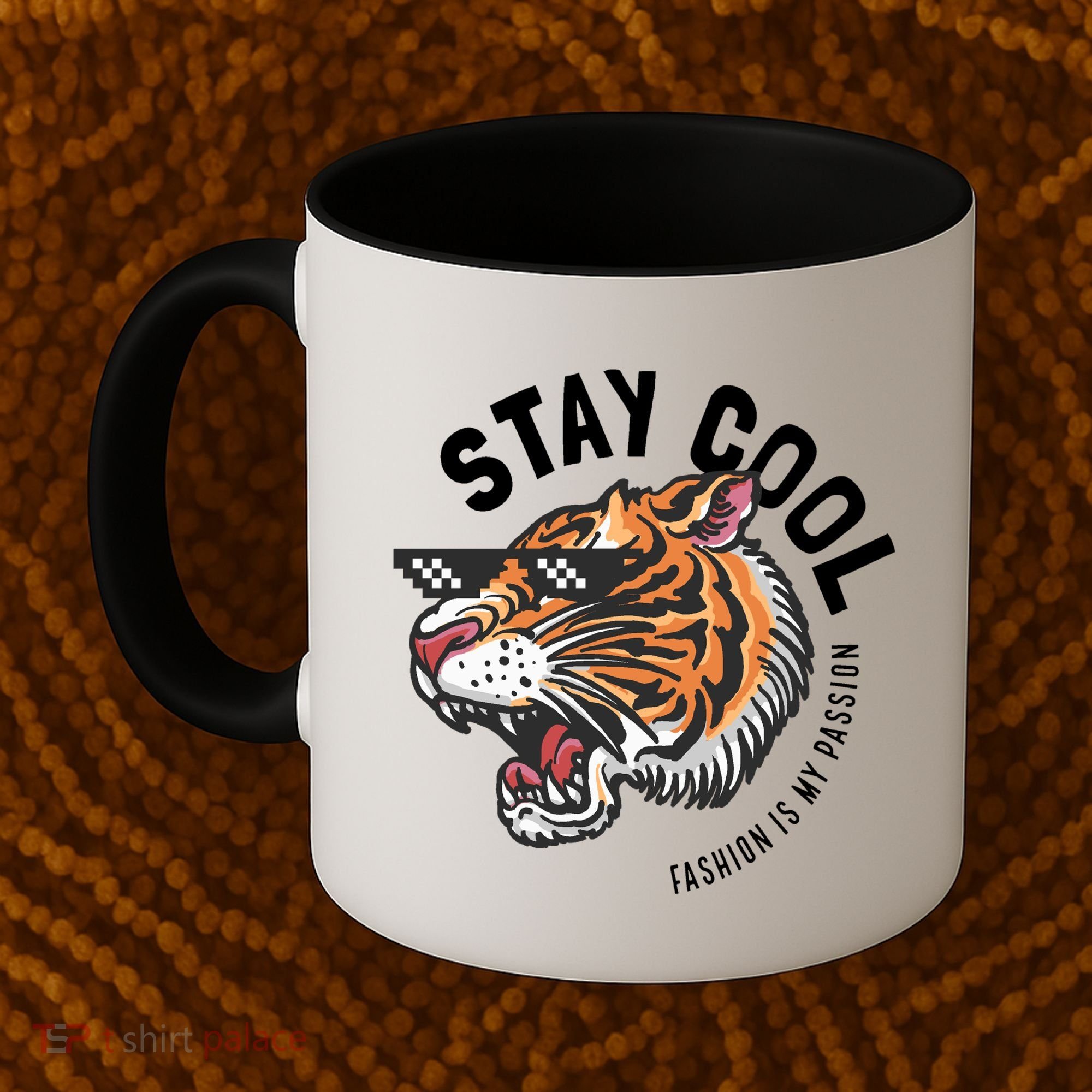 Stay Cool Fashion Is My Passion Coffee Mug