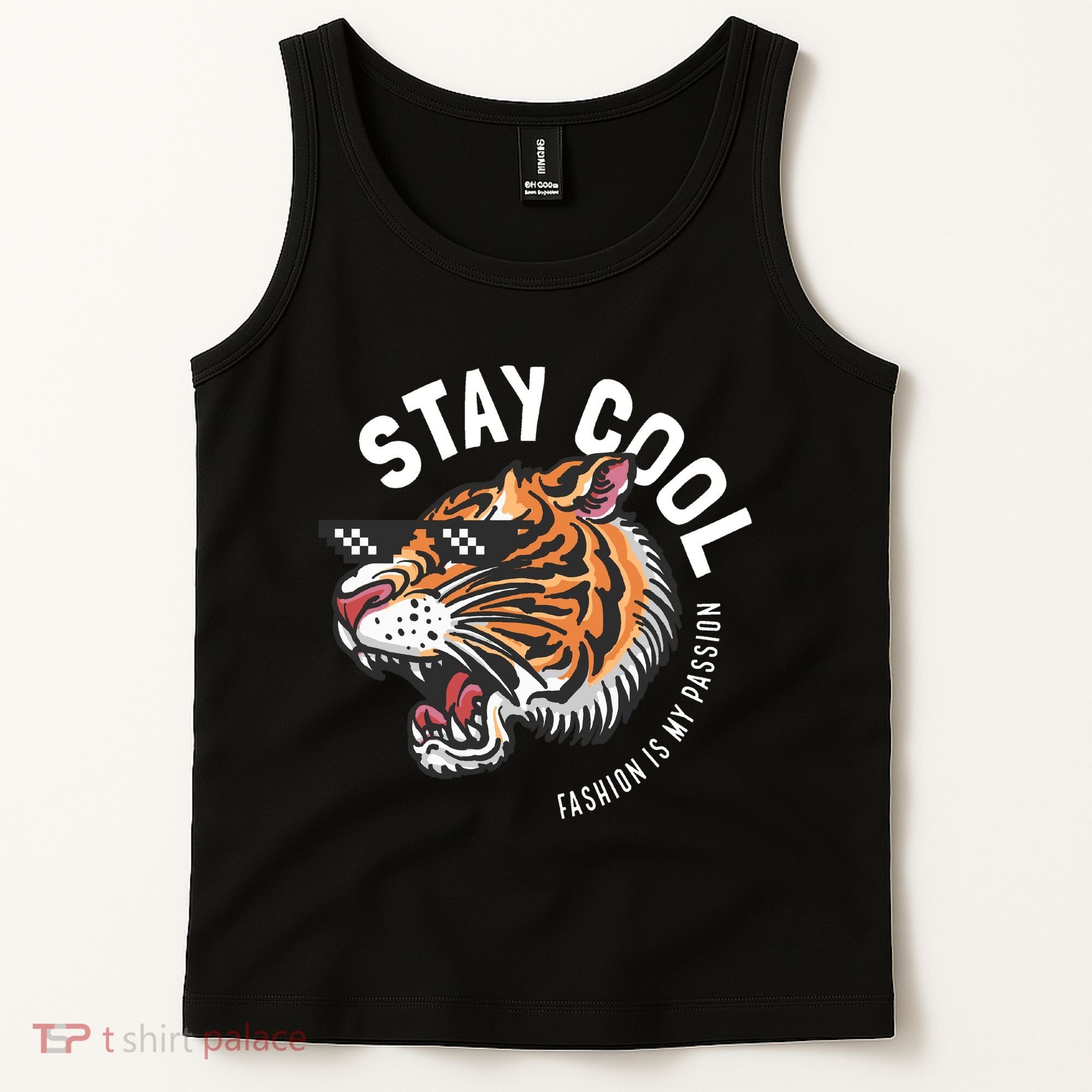 Stay Cool Fashion Is My Passion Tank Top