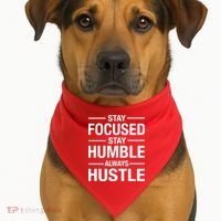Stay Focused Humble Always Hustle USA-Made Doggie Bandana thumb 1