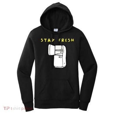 Stay Fresh Women's Hoodie