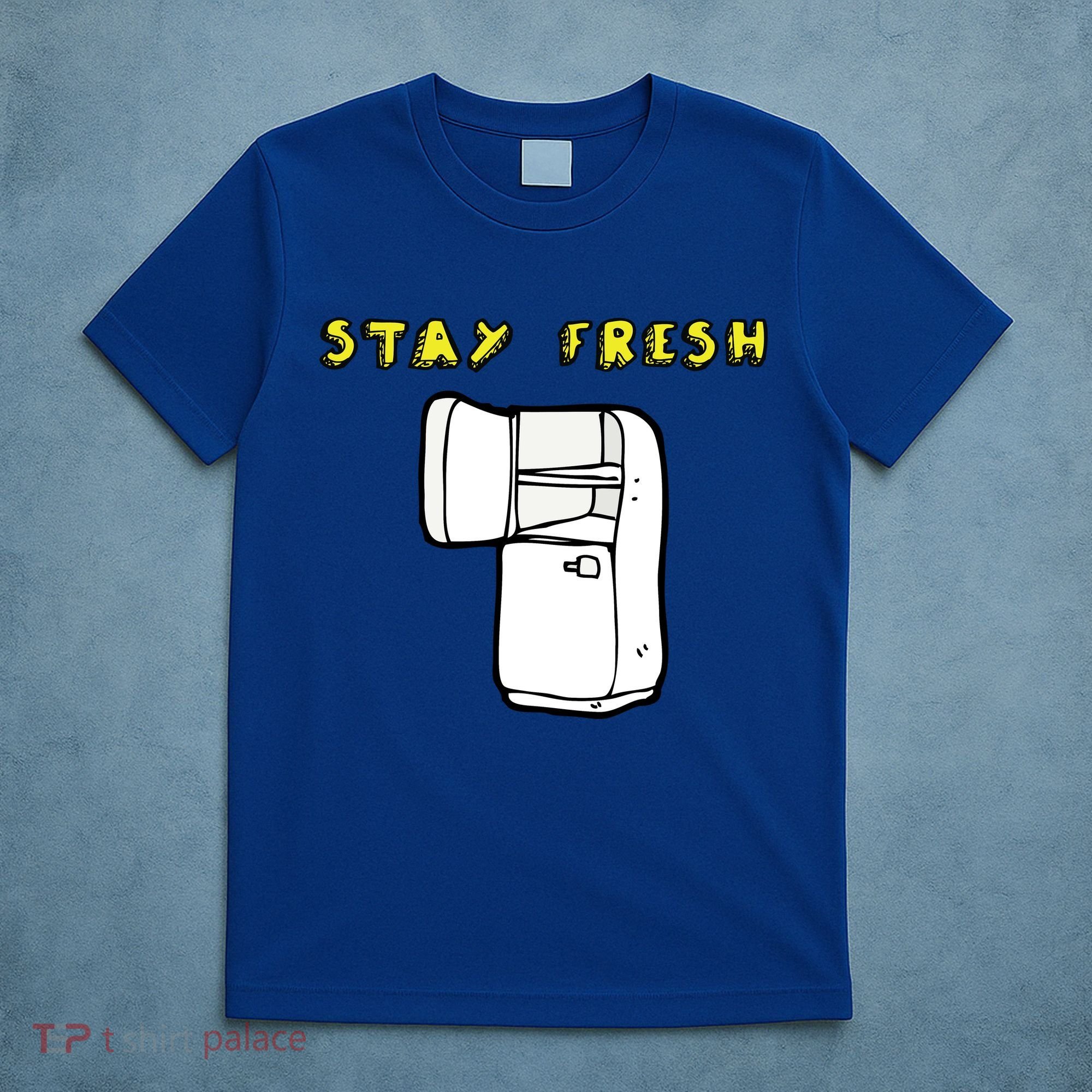 Stay Fresh T-Shirt