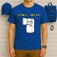 Stay Fresh T-Shirt thumb 6