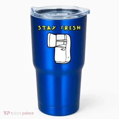 Stay Fresh Tumbler