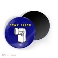 Stay Fresh Magnet thumb 0