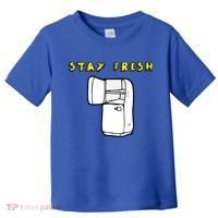 Stay Fresh Toddler T-Shirt thumb 0
