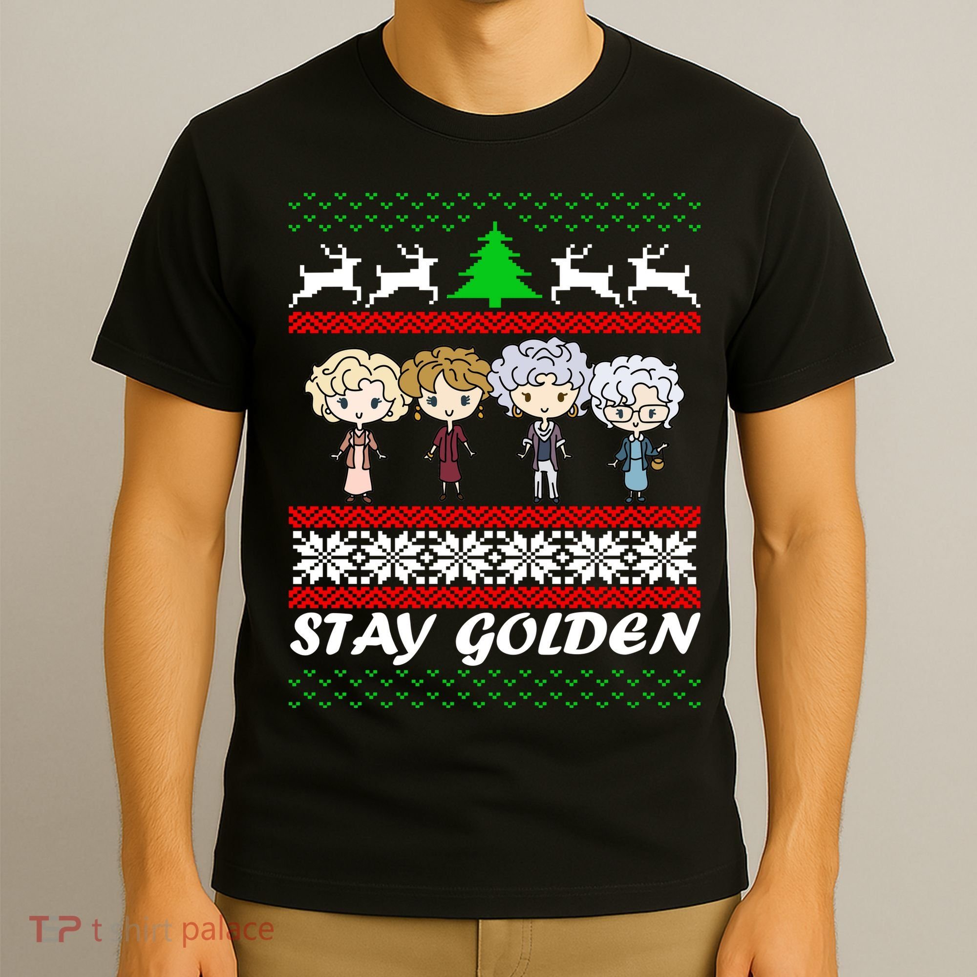 Stay Golden Ugly Christmas T-Shirt