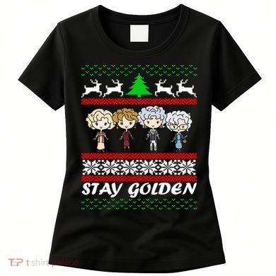 Stay Golden Ugly Christmas Women's T-Shirt