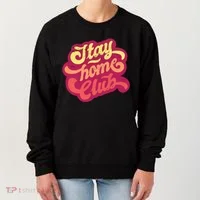 Stay Home Club Women's Sweatshirt thumb 0