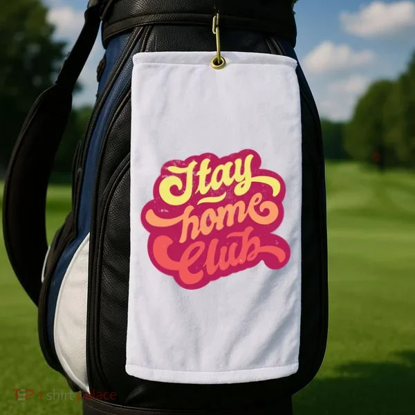 Stay Home Club Golf Towel