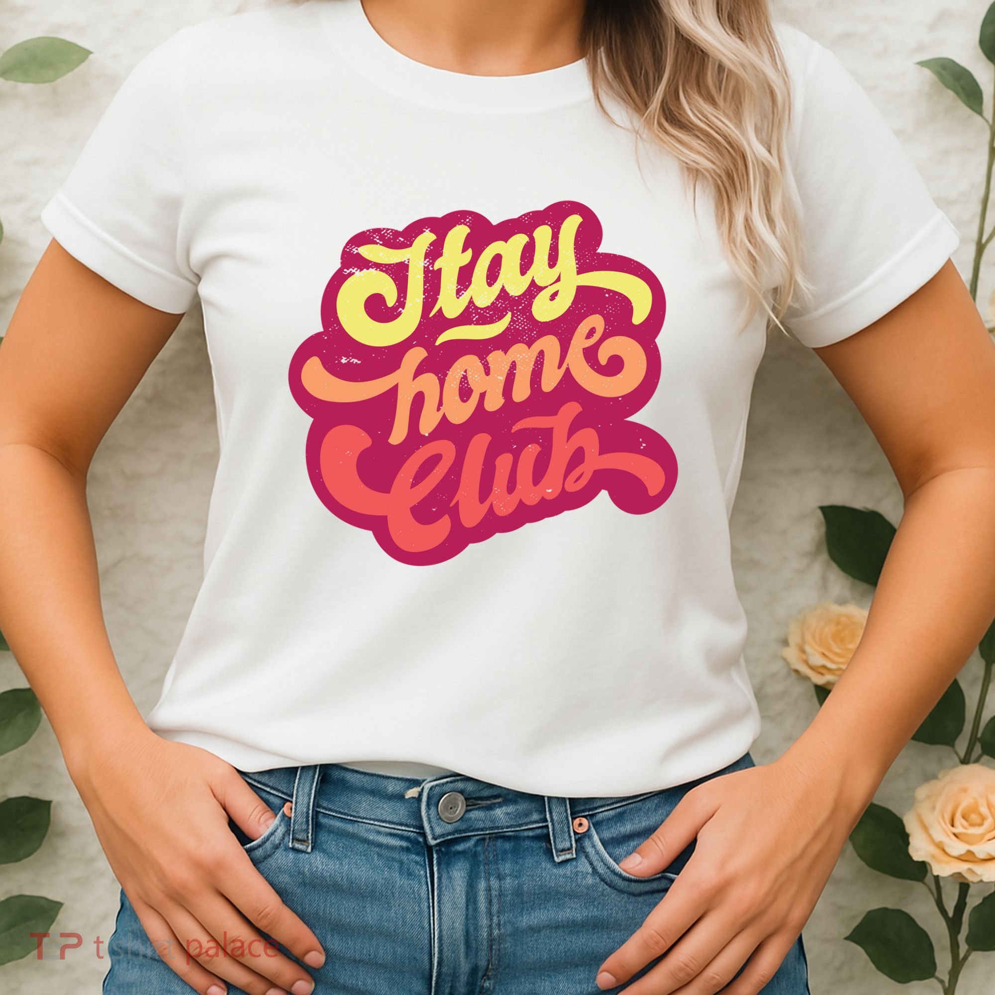 Stay Home Club Women's T-Shirt