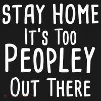 Stay Home It's Too Peopley Out There Backpack thumb 2