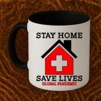 Stay Home Save Lives Global Pandemic Coffee Mug thumb 2