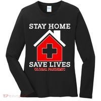 Stay Home Save Lives Global Pandemic Women's Long Sleeve Shirt thumb 0
