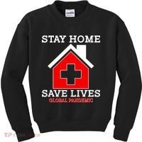 Stay Home Save Lives Global Pandemic Kids Sweatshirt thumb 0