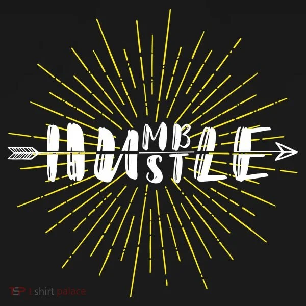 Stay Humble And Hustle  Bucket Hat