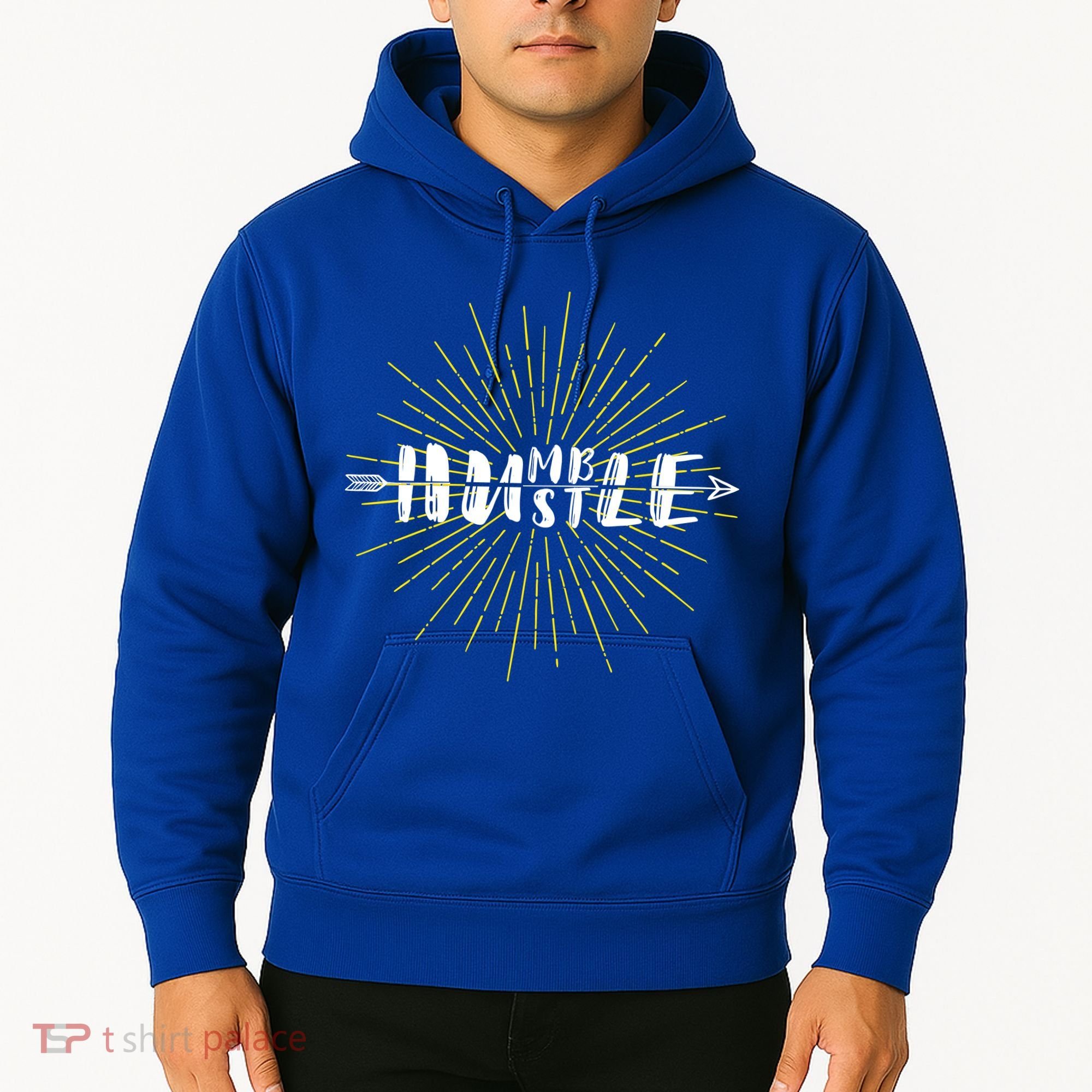 Stay Humble And Hustle  Hoodie