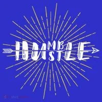 Stay Humble And Hustle  Women's T-Shirt thumb 6