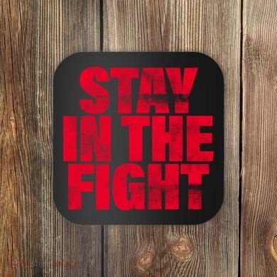 Stay In The Fight Washington D.C. Baseball Fan Coaster