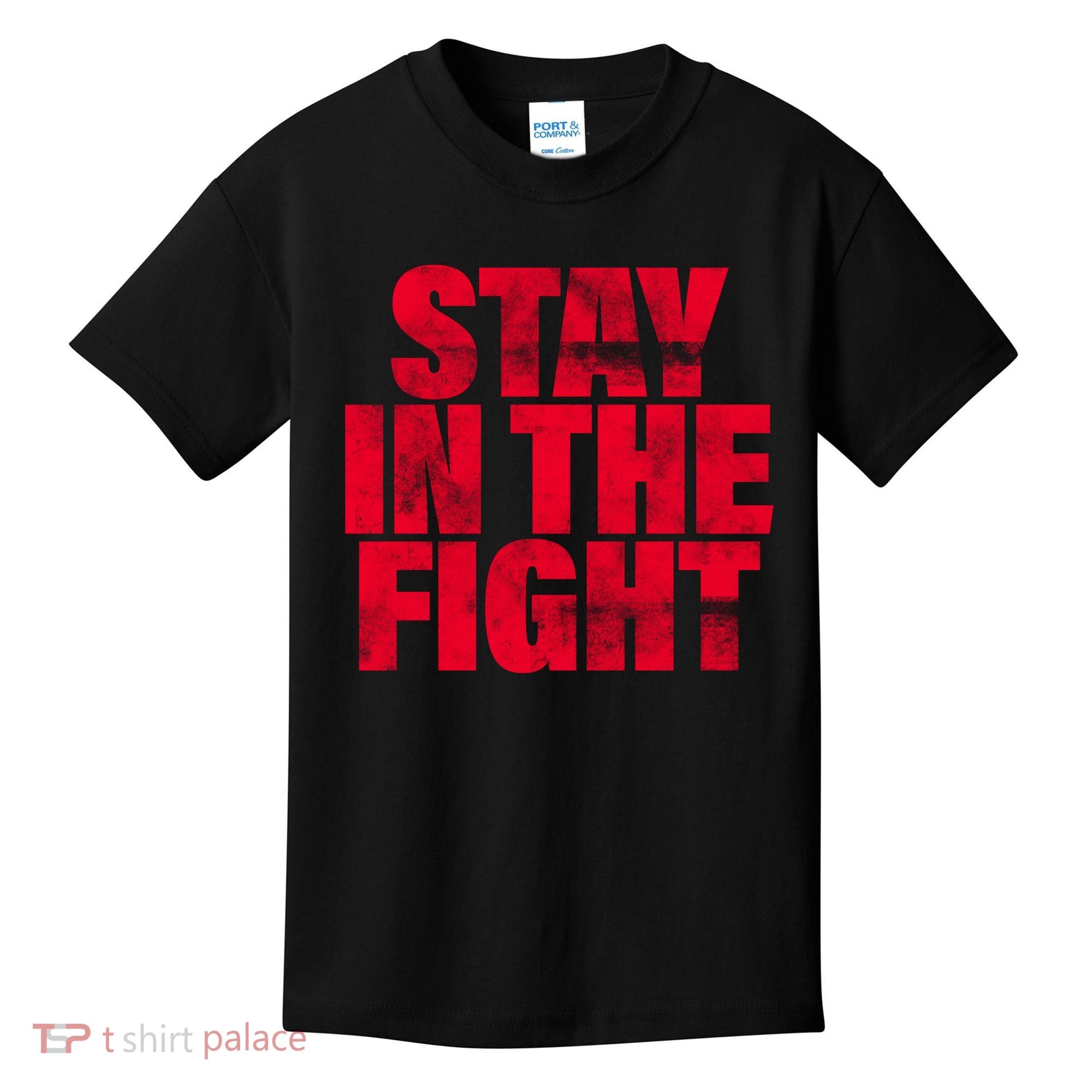 Stay In The Fight Washington D.C. Baseball Fan Kids T-Shirt