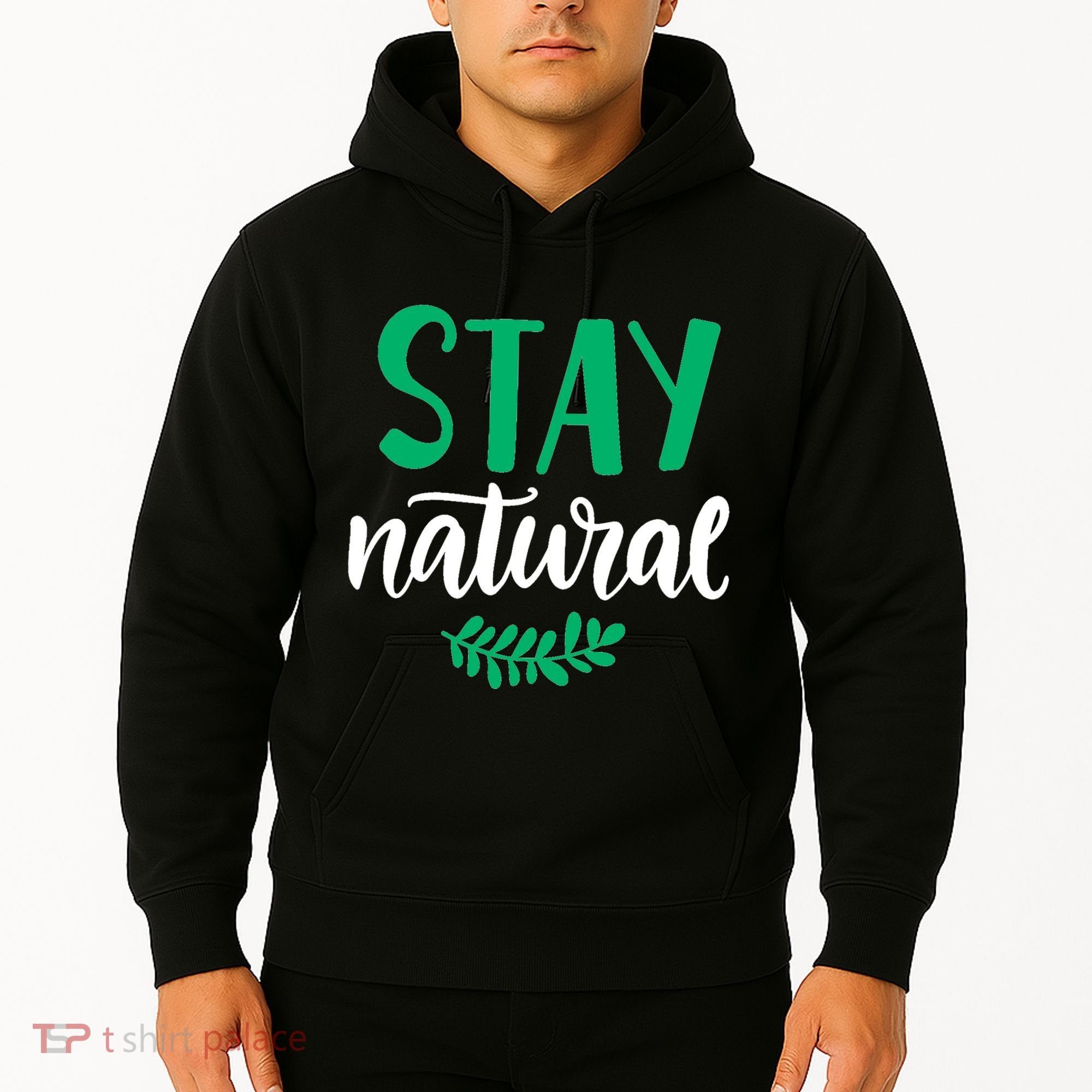 Stay Natural Green Leaf Hoodie
