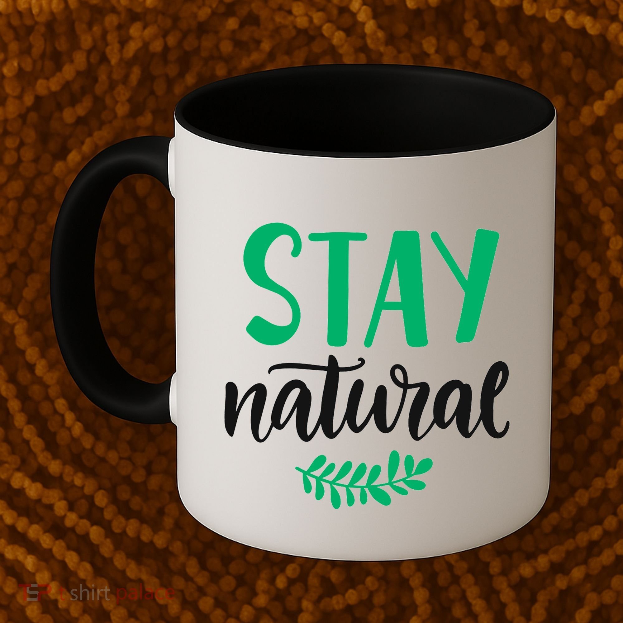 Stay Natural Green Leaf Coffee Mug