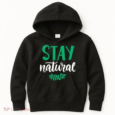 Stay Natural Green Leaf Kids Hoodie