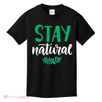 Stay Natural Green Leaf Kids T-Shirt