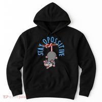 Stay Opossitive Hoodie thumb 0