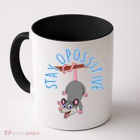 Stay Opossitive Coffee Mug thumb 0