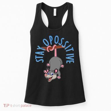 Stay Opossitive Women's Tank Top
