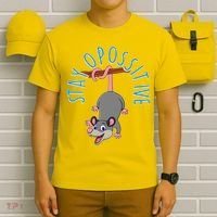 Stay Opossitive T-Shirt thumb 6
