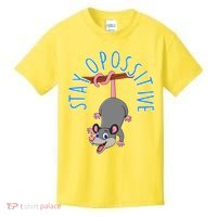 Stay Opossitive Kids T-Shirt thumb 0