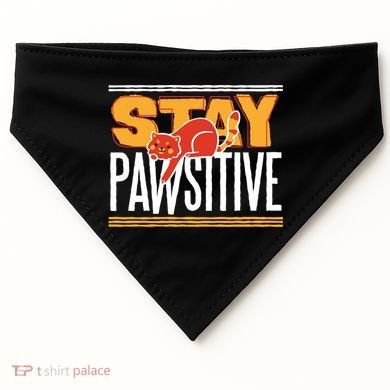 Stay Pawsitive USA-Made Doggie Bandana