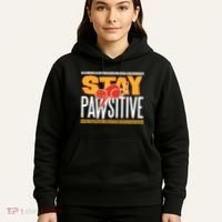 Stay Pawsitive Hoodie thumb 5