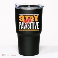 Stay Pawsitive Tumbler thumb 0