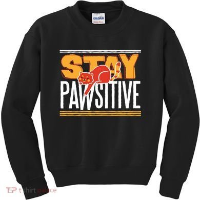 Stay Pawsitive Kids Sweatshirt