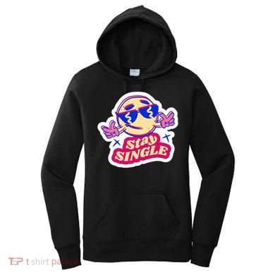 Stay Single Smiley Women's Hoodie