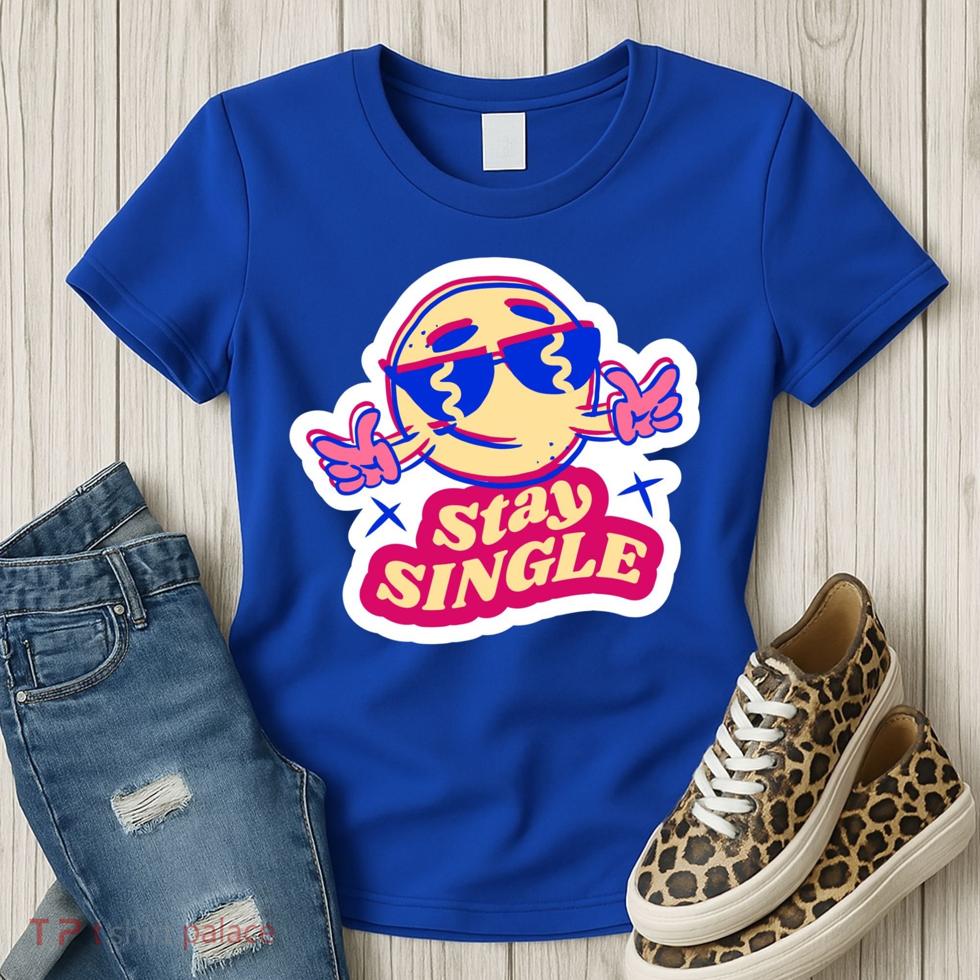 Stay Single Smiley Women's T-Shirt