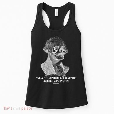 Stay Strapped or Get Clapped Women's Tank Top