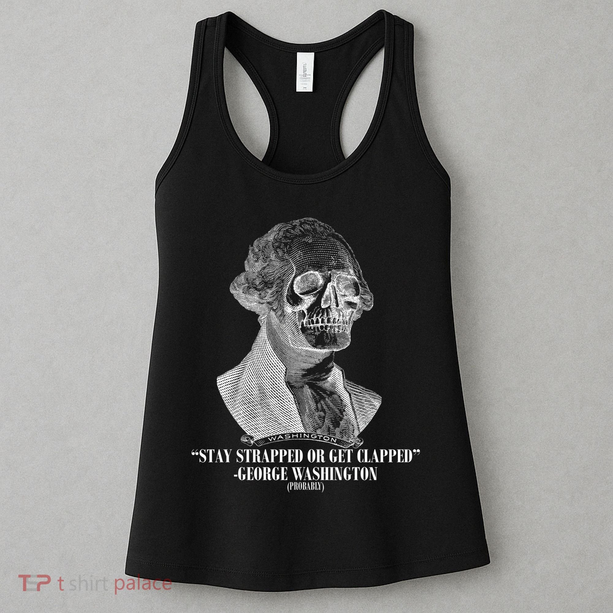 Stay Strapped or Get Clapped Women's Tank Top