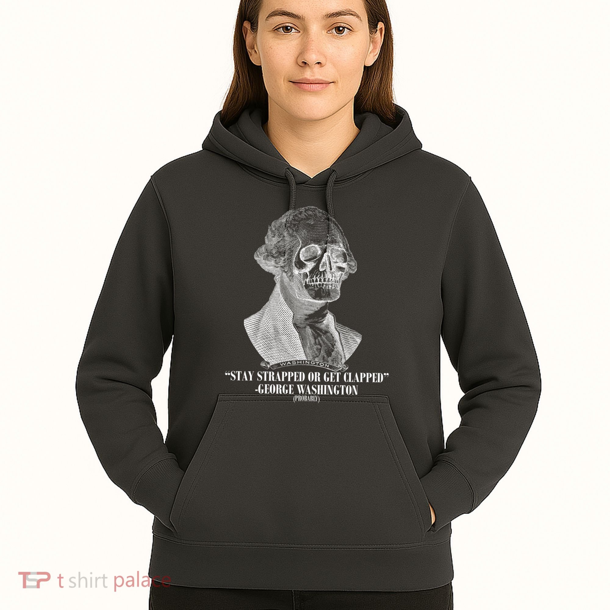 Stay Strapped or Get Clapped Hoodie