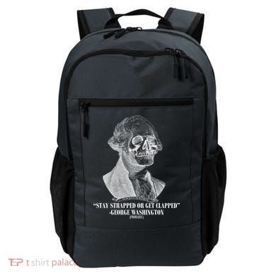 Stay Strapped or Get Clapped Backpack