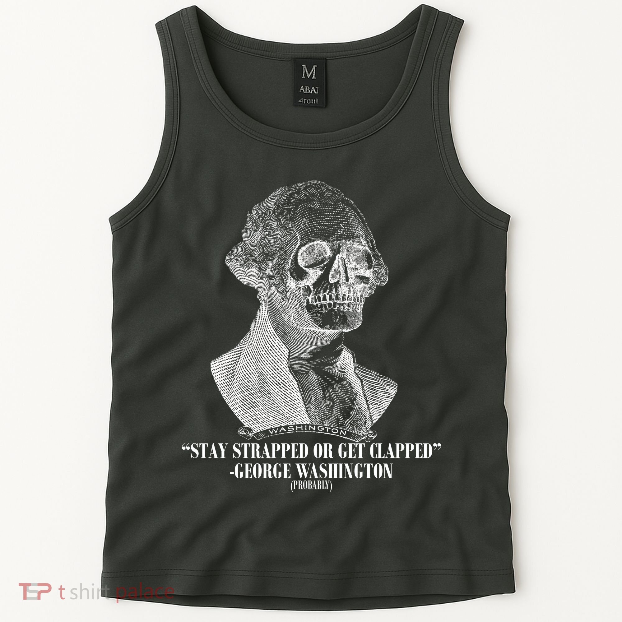 Stay Strapped or Get Clapped Tank Top