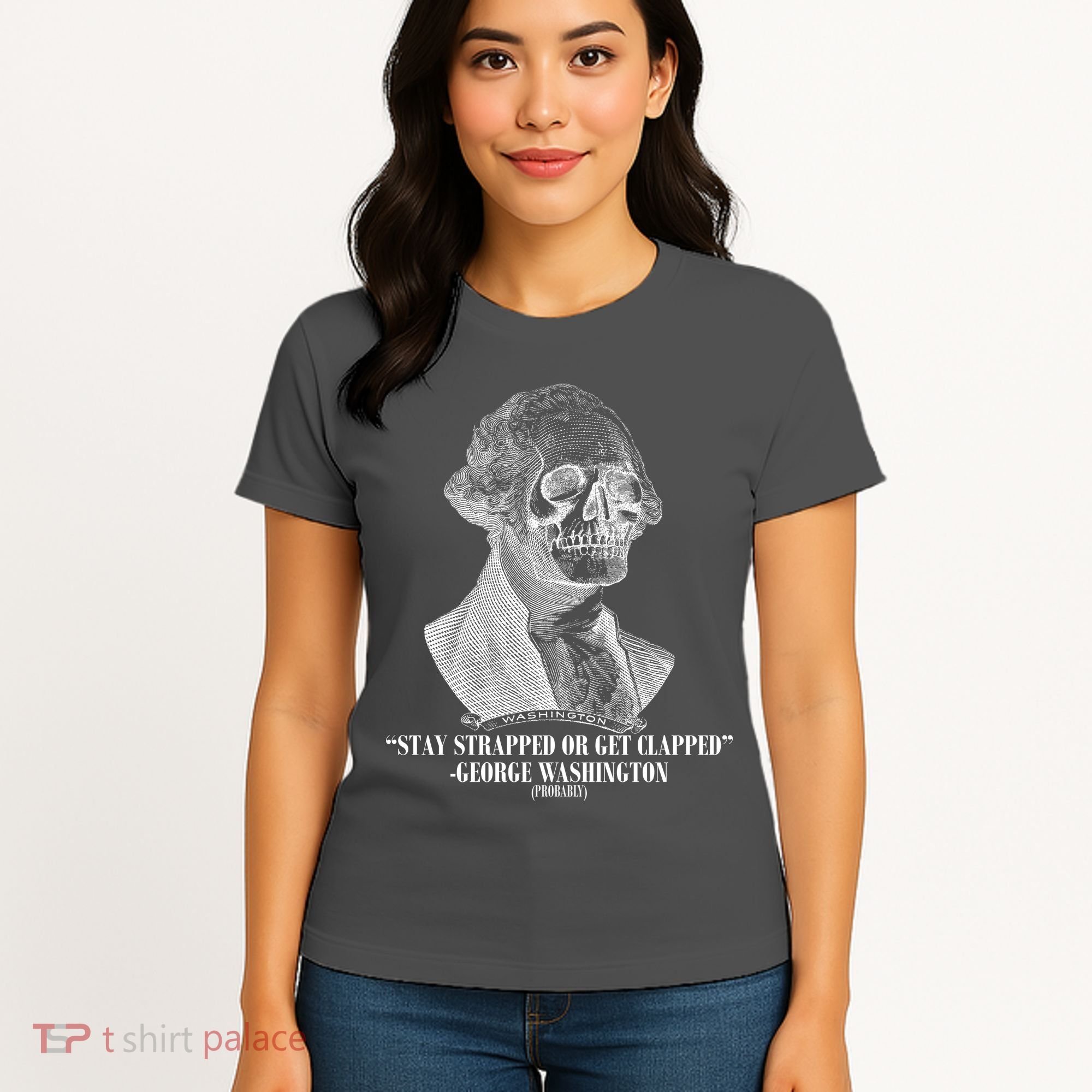 Stay Strapped or Get Clapped Women's T-Shirt