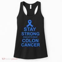 Stay Strong And Let's Beat Colon Cancer Women's Tank Top thumb 0