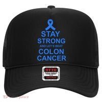 Stay Strong And Let's Beat Colon Cancer Hat thumb 0
